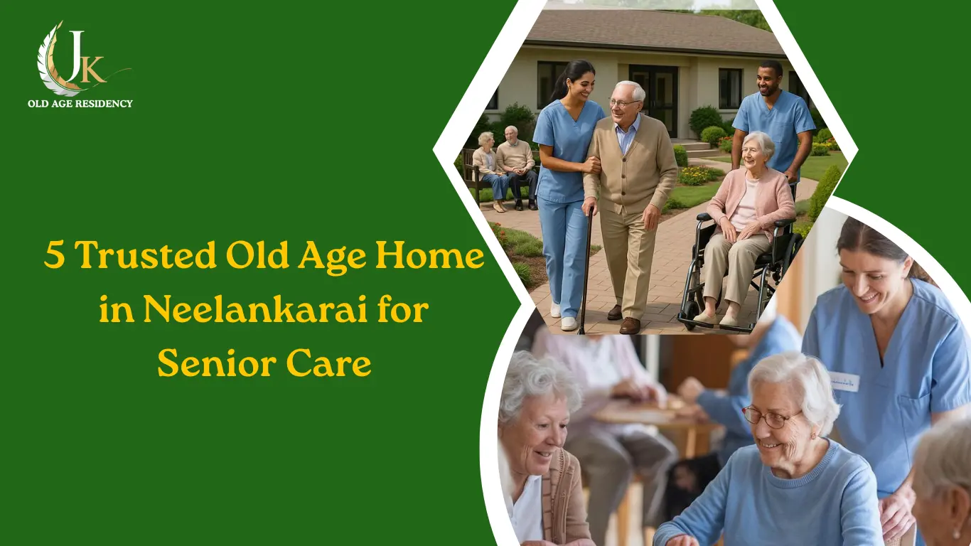 old age home in neelankarai