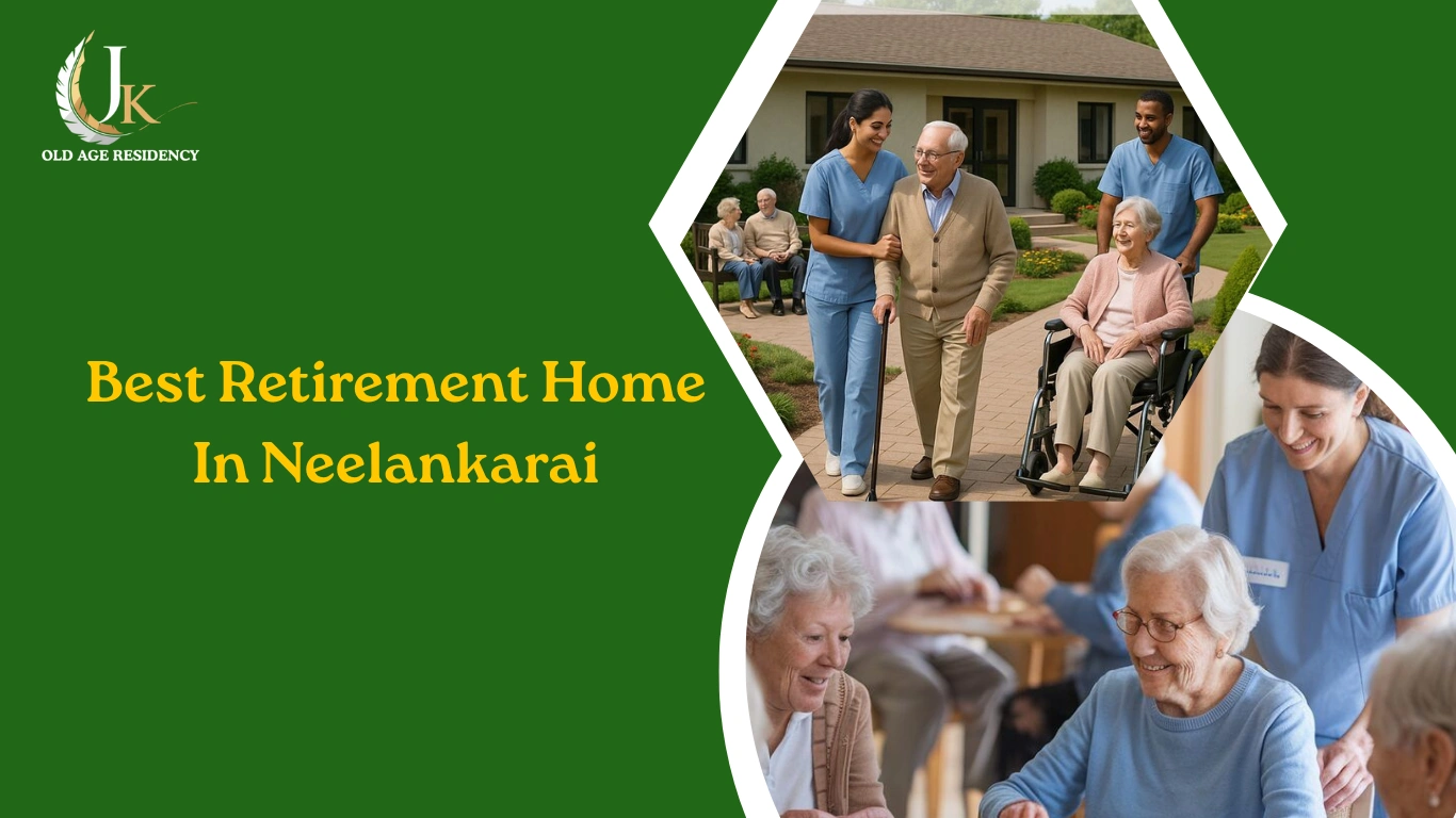 retirement home in neelankarai